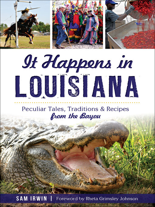 Title details for It Happens in Louisiana by Sam Irwin - Available